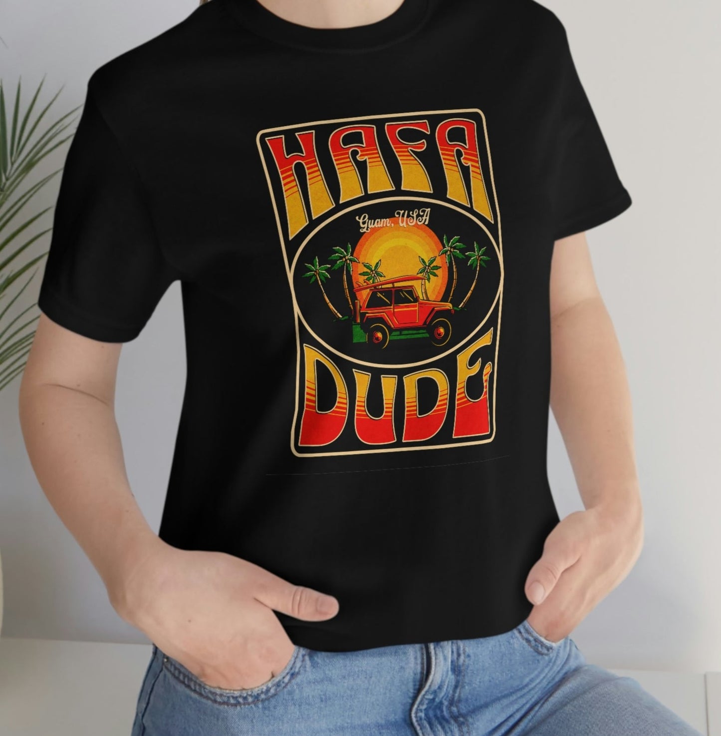 Hafa Dude Guam USA Beach Jeepin' Shirt