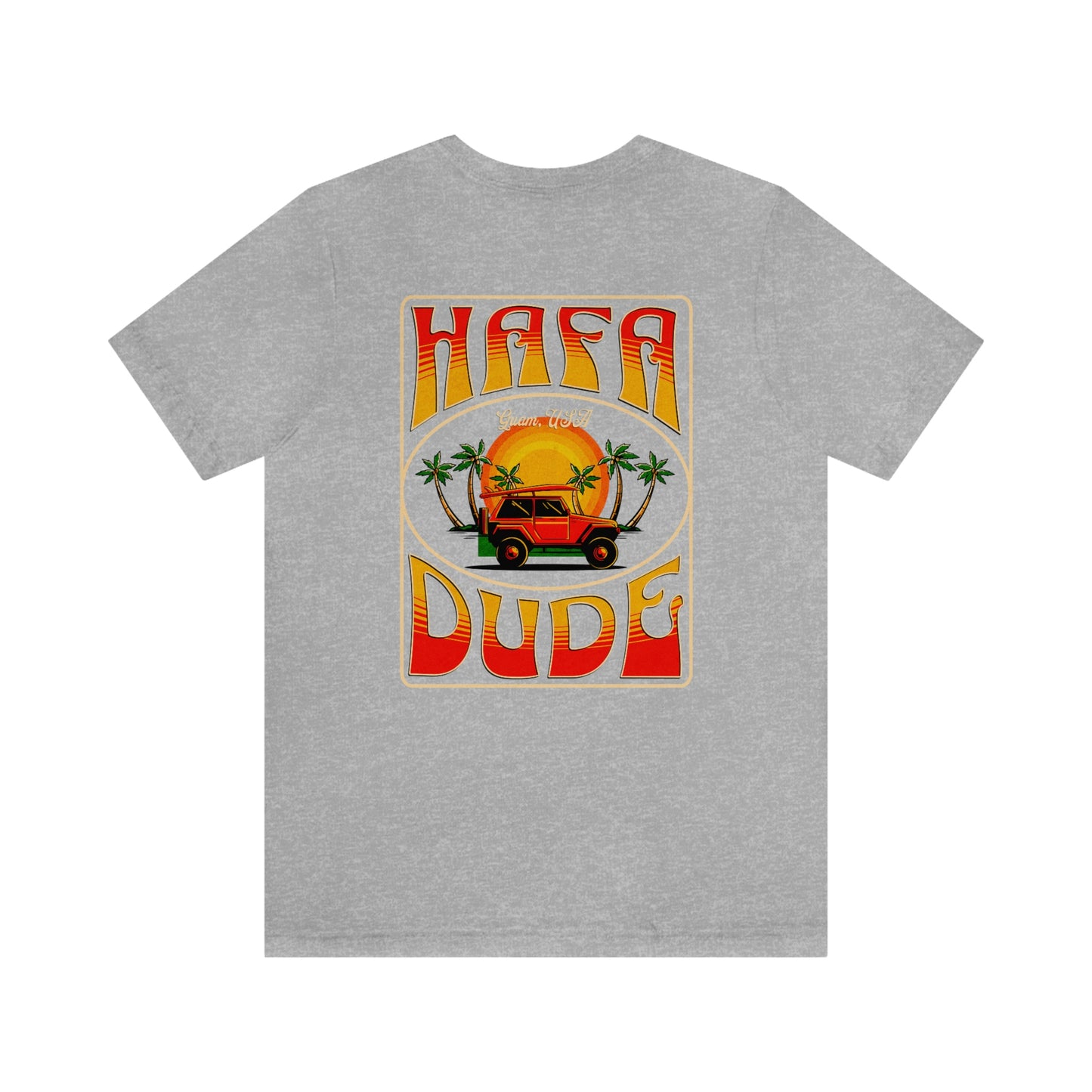 Hafa Dude Beach Jeepin' Shirt - Front and Back Design