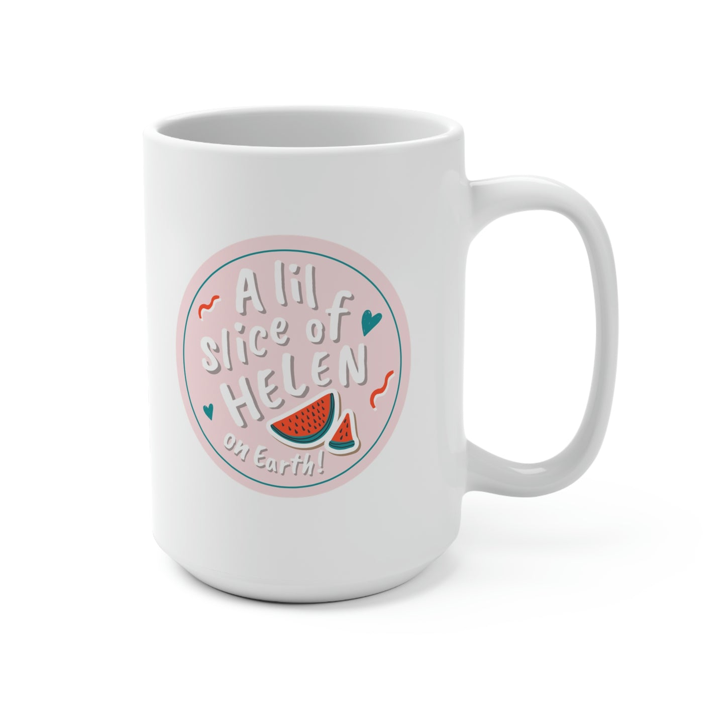 A Lil Slice of Helen Coffee Mug