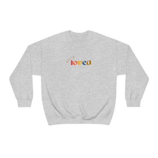 Hella Loved Pullover Sweatshirt