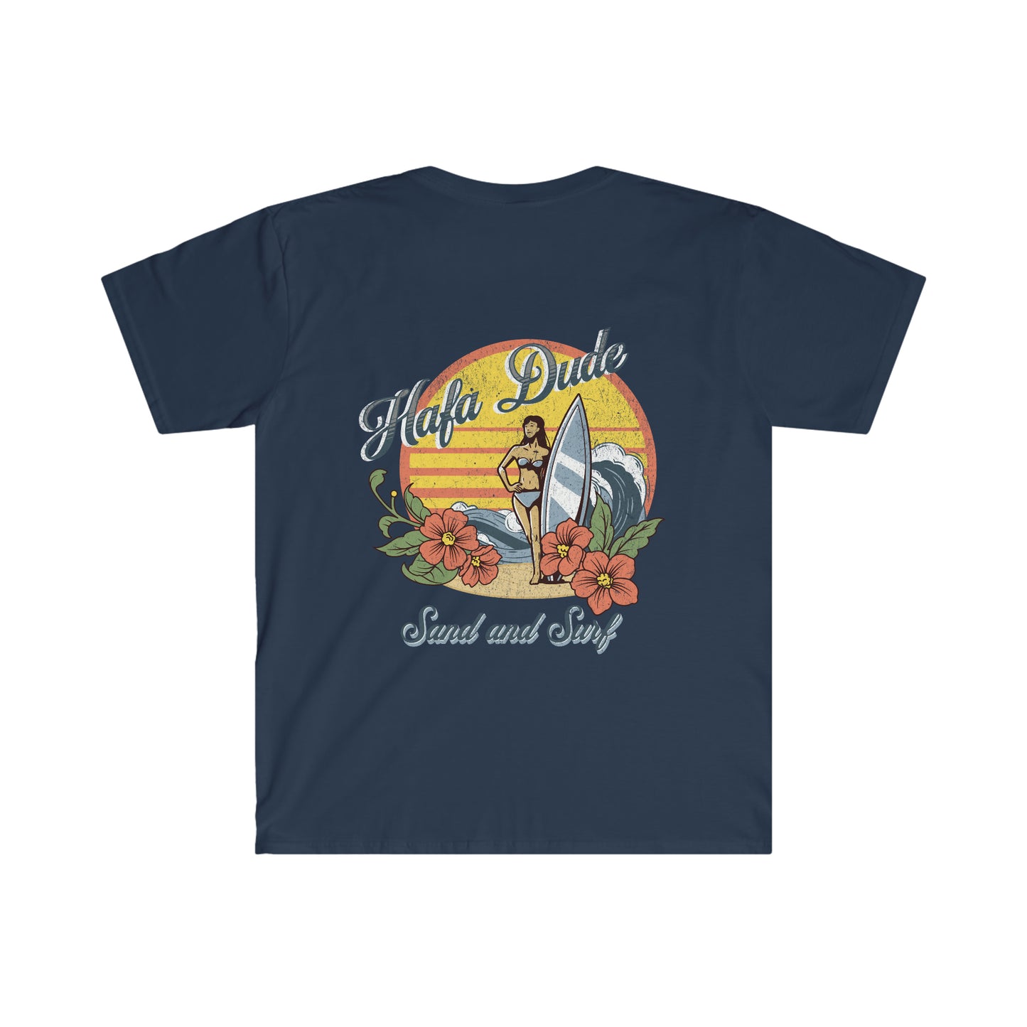 Hafa Dude Sand and Surf Guam Shirt Front/Back Design