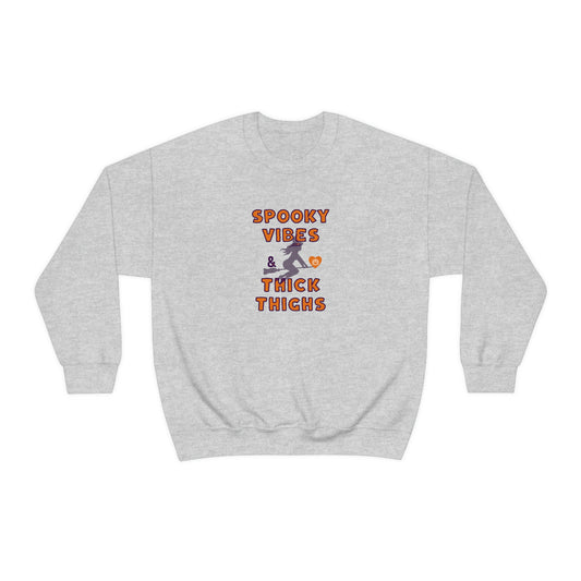 Spooky Vibes and Thick Thighs Cute and Funny Fall/Halloween Sweatshirt